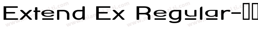 Extend Ex Regular字体转换
